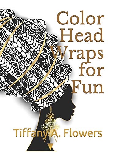 Stock image for Color Head Wraps for Fun for sale by Lucky's Textbooks