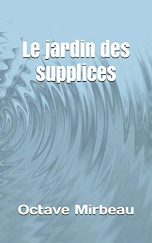 Beispielbild fr Le jardin des supplices zum Verkauf von Revaluation Books