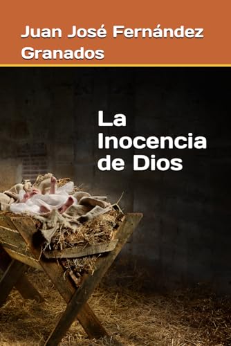 Stock image for La Inocencia de Dios for sale by THE SAINT BOOKSTORE