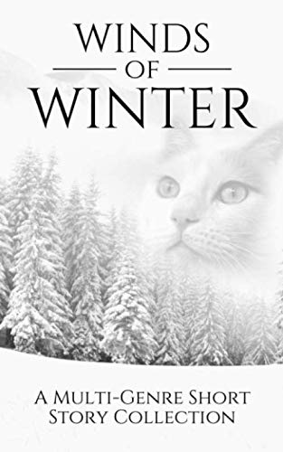 Imagen de archivo de Winds of Winter: A Young Adult Multi-Genre Short Story Collection a la venta por ThriftBooks-Atlanta