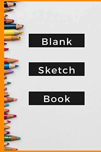 Stock image for Blank Sketch Book: Drawing, Doodling, Painting for sale by Revaluation Books