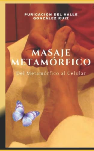 Stock image for Masaje Metam ³rfico: Del Metam ³rfico al Celular (Spanish Edition) [Soft Cover ] for sale by booksXpress