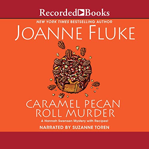 Stock image for Caramel Pecan Roll Murder (The Hannah Swensen Mysteries) (Hannah Swensen Mysteries, 28) for sale by SecondSale