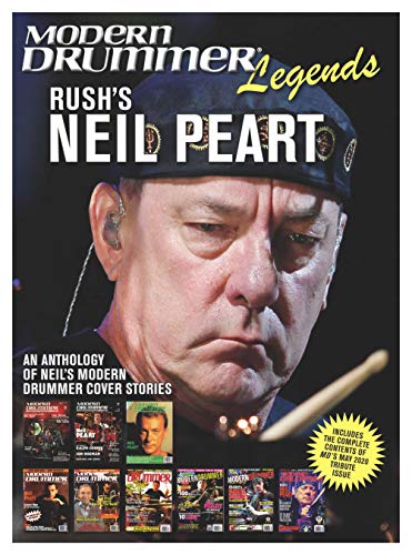 Stock image for Modern Drummer Legends: Rush's Neil Peart - An Anthology of Neil's Modern Drummer Cover Stories for sale by Half Price Books Inc.