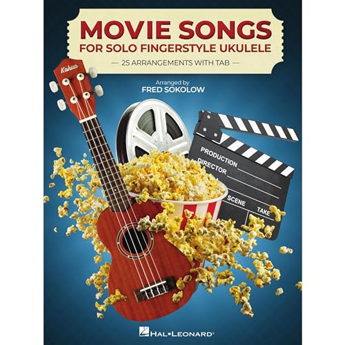 Stock image for Movie Songs for Solo Fingerstyle Ukulele: 25 Arrangements With Tab Arranged by Fred Sokolow for sale by Blackwell's