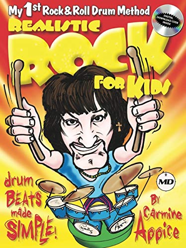 9781705134351: Realistic Rock for Kids: My 1st Rock & Roll Drum Method Drum Beats Made Simple!