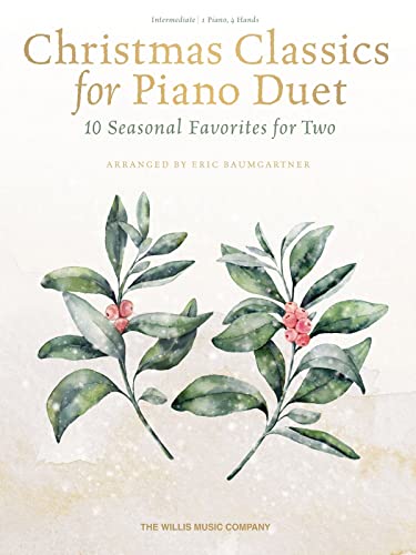 Imagen de archivo de Christmas Classics for Piano Duet: 10 Seasonal Duets for Two a la venta por Revaluation Books