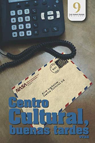 Beispielbild fr Centro Cultural, buenas tardes zum Verkauf von Revaluation Books