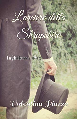 Stock image for L'arciere dello Shropshire for sale by Revaluation Books