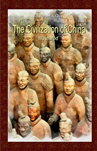 Stock image for The Civilization of China: Illustrated for sale by Revaluation Books