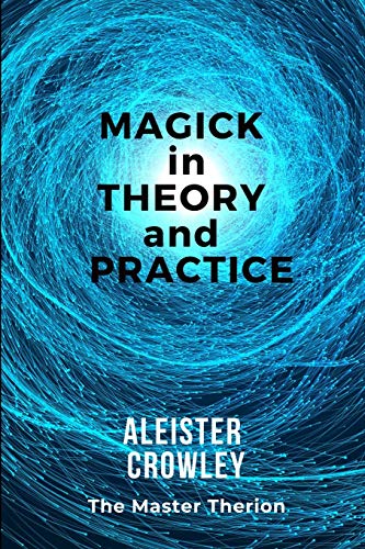 Stock image for Magick in Theory and Practice for sale by Wonder Book