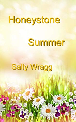 Stock image for Honeystone Summer for sale by Revaluation Books