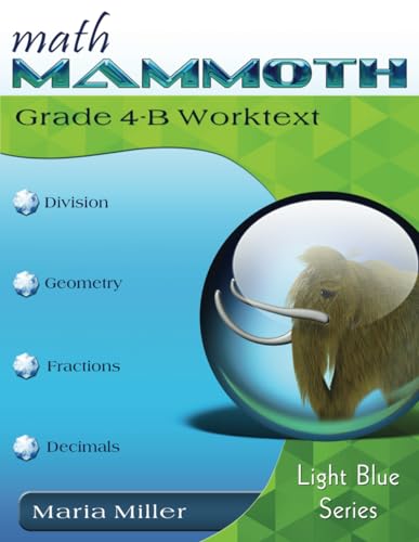9781705497357: Math Mammoth Grade 4-B Worktext