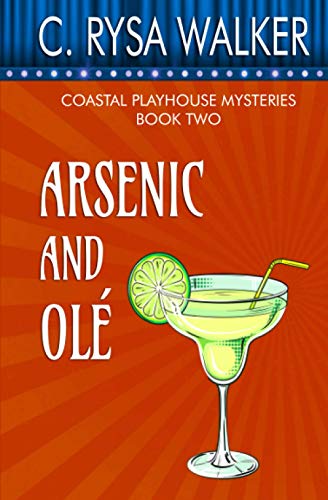 Beispielbild fr Arsenic and Ole: Coastal Playhouse Mysteries #2 (Coastal Playhouse Murder Mysteries) zum Verkauf von Lucky's Textbooks