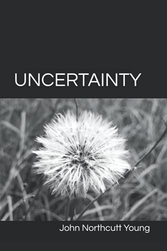 Stock image for UNCERTAINTY for sale by Lucky's Textbooks