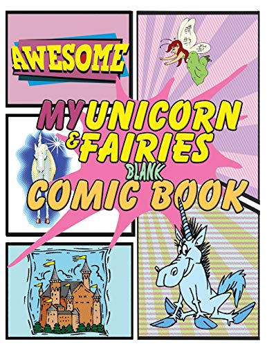 Stock image for My Unicorn and Fairies Blank Comic Book: Sketch and Draw to Fill These Blank Comic Book Panels with Imagination | 8.5 x 11 Inches Football Edition (Blank Comic Book for Kids) for sale by AwesomeBooks