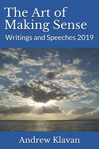 Beispielbild fr The Art of Making Sense: Writings and Speeches 2019 zum Verkauf von SecondSale