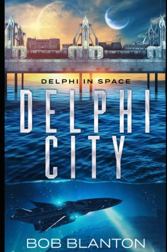 Stock image for Delphi City (Delphi in Space) for sale by Goodbookscafe