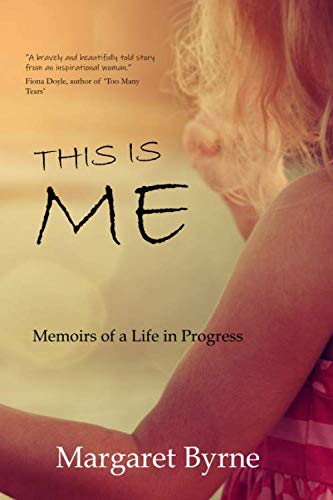 Stock image for This is Me: Memoirs of a Life in Progress for sale by WorldofBooks