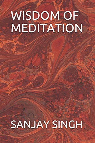 Stock image for WISDOM OF MEDITATION for sale by Lucky's Textbooks