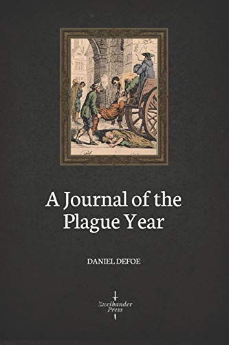 Stock image for A Journal of the Plague Year (Illustrated) for sale by SecondSale