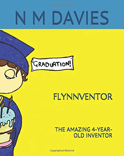 Stock image for FLYNNVENTOR: THE AMAZING 4-YEAR-OLD INVENTOR for sale by Revaluation Books