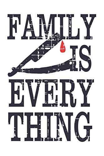 Stock image for Family Is Everything: Ganster Quote For Families Perfect For Gifts, Birthdays Or Christmas White 6x9 for sale by Lucky's Textbooks