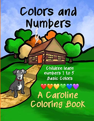 Beispielbild fr Colors and Numbers: A Caroline Coloring Book zum Verkauf von Lucky's Textbooks