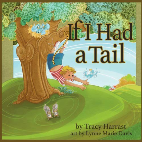 Imagen de archivo de If I Had a Tail a la venta por Decluttr