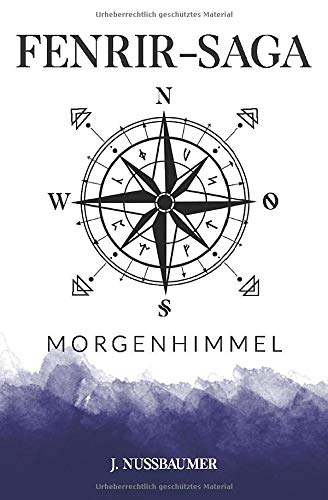 Beispielbild fr Fenrir-Saga: Morgenhimmel zum Verkauf von medimops