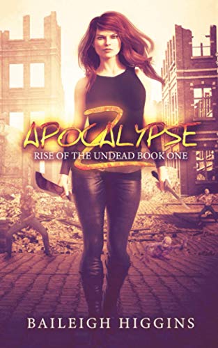 Stock image for Apocalypse Z: Book 1 (Rise of the Undead) for sale by Chiron Media