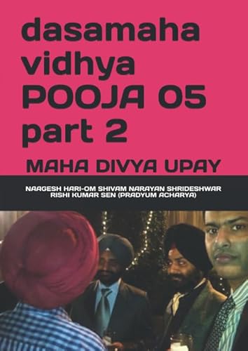 Imagen de archivo de dasamaha vidhya POOJA 05 part 2: MAHA DIVYA UPAY a la venta por Revaluation Books