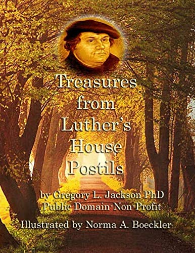 Beispielbild fr Treasures from Luther's House Postils zum Verkauf von Revaluation Books