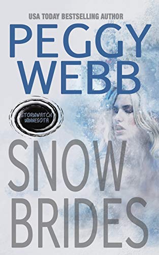 Stock image for SNOW BRIDES (STORMWATCH) for sale by Wonder Book