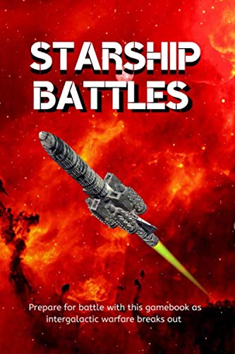 Beispielbild fr Starship Battles: Prepare to do battle in this gamebook as intergalactic warfare break out zum Verkauf von Revaluation Books