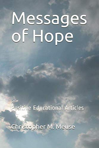 Imagen de stock para Messages of Hope: 13 Positive Educational Articles
