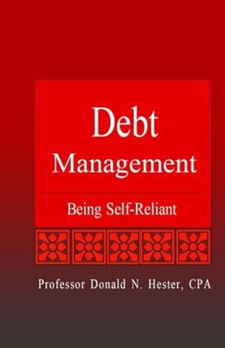 Stock image for Debt Management: Being Self-Reliant is a Fundamental Principle of Life for sale by Revaluation Books