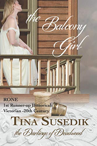 Stock image for The Balcony Girl: The Darlings of Deadwood for sale by SecondSale