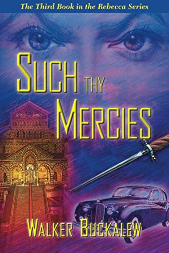 Stock image for Such Thy Mercies (The Rebecca Series) for sale by Revaluation Books