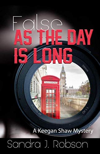 9781706250913: False As The Day Is Long (Keegan Shaw Mystery Series)