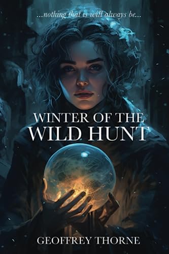 Stock image for Winter of the Wild Hunt for sale by THE SAINT BOOKSTORE