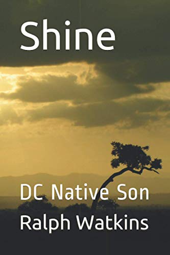 Stock image for Shine: DC Native Son for sale by Lucky's Textbooks