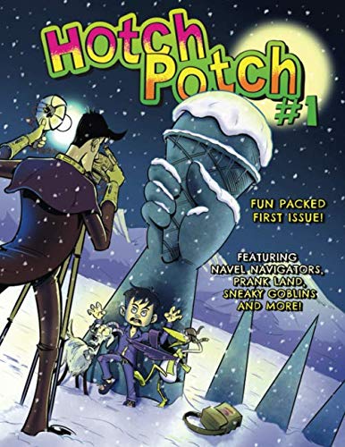9781706356455: Hotchpotch 1: An Action Packed Humorous Comic Book Anthology For Children Of All Ages