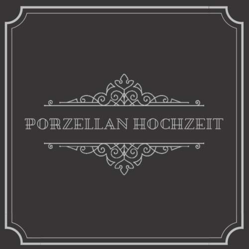 Beispielbild fr Porzellan Hochzeit: Gstebuch zum Ausfllen und Eintragen der Glckwnsche und Fotos auf 120 Seiten fr 60 Gste | Edles Softcover im 21x21cm Format in Schwarz Silber | Ideale Geschenkidee zum Verkauf von Revaluation Books