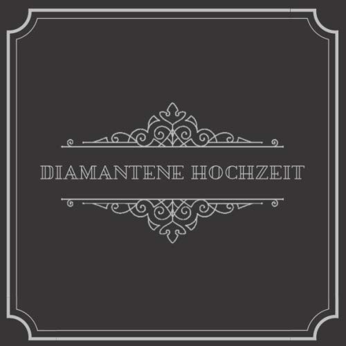 Beispielbild fr Diamantene Hochzeit: Gstebuch zum Ausfllen und Eintragen der Glckwnsche und Fotos auf 120 Seiten fr 60 Gste | Edles Softcover im 21x21cm Format in Schwarz Silber | Ideale Geschenkidee zum Verkauf von Revaluation Books