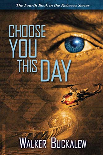 Stock image for Choose You This Day (The Rebecca Series) for sale by Revaluation Books