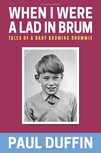 Stock image for When I Were a Lad in Brum for sale by WorldofBooks