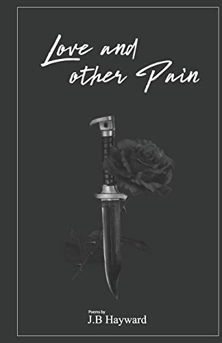 9781706525196: Love and other Pain