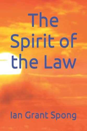 Imagen de archivo de The Spirit of the Law [Soft Cover ] a la venta por booksXpress