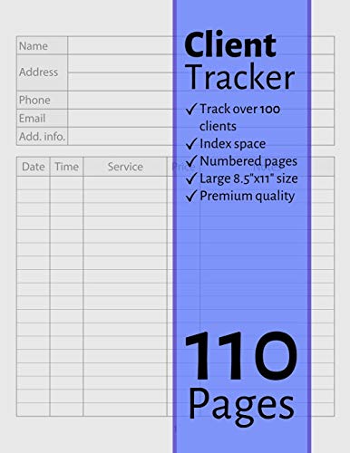 Stock image for Client Tracker: For All Types Of Client Based Businesses: Includes Numbered Pages & Index Section, Client Appointment Book For Barbers, Stylists, Salons (Client Record Book) for sale by Revaluation Books